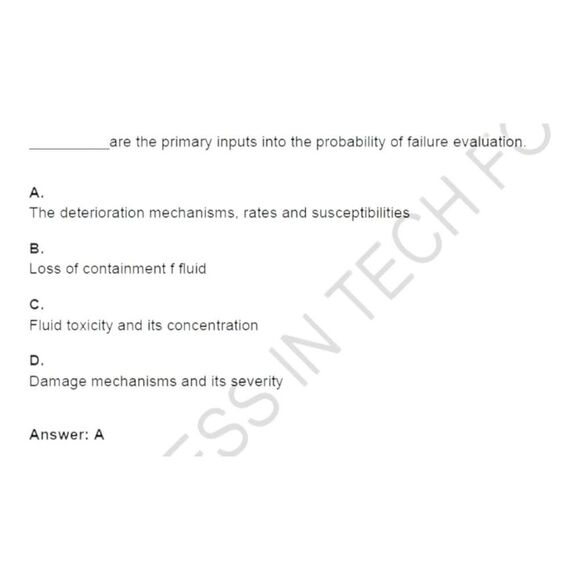 Printout API-580 Risk Based Inspection Exam Study Guide - Picture 3 of 6